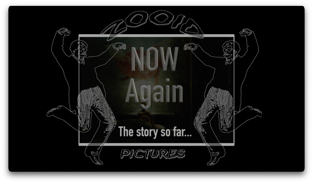 Now Again - TRAILER